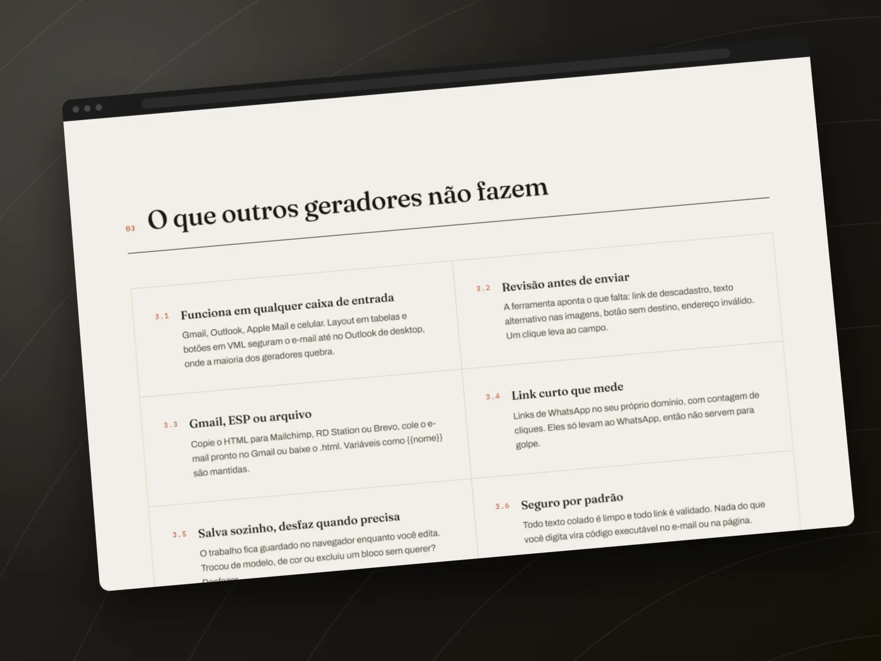 O que tem dentro