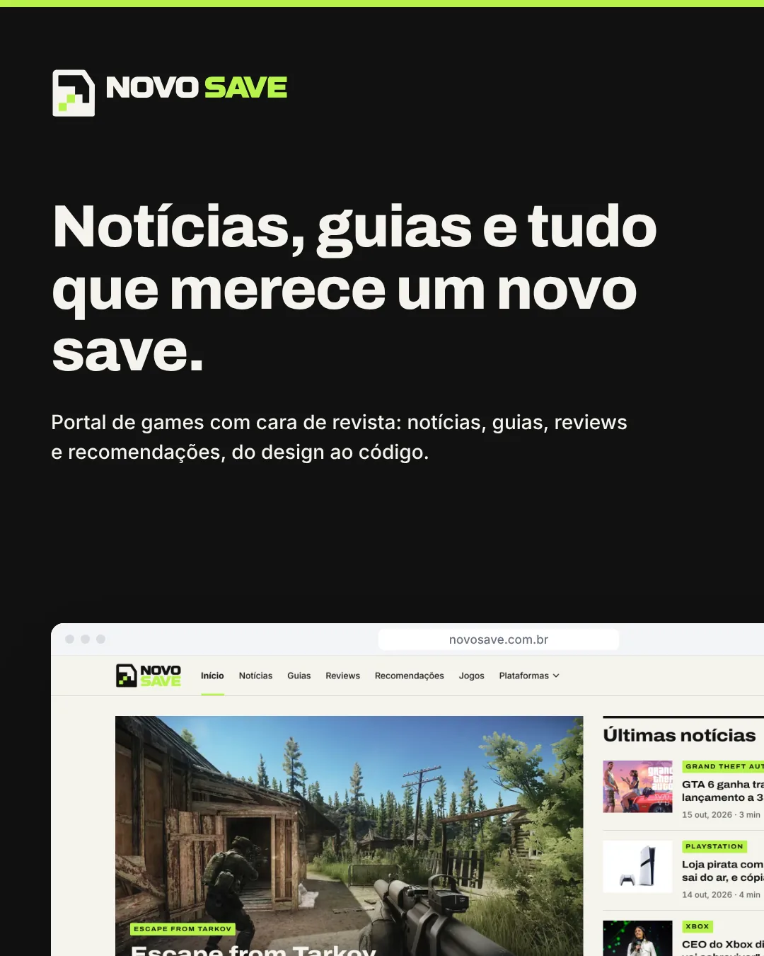 Capa do case Novo Save: Notícias, guias e tudo que merece um novo save, com o site no computador e no celular