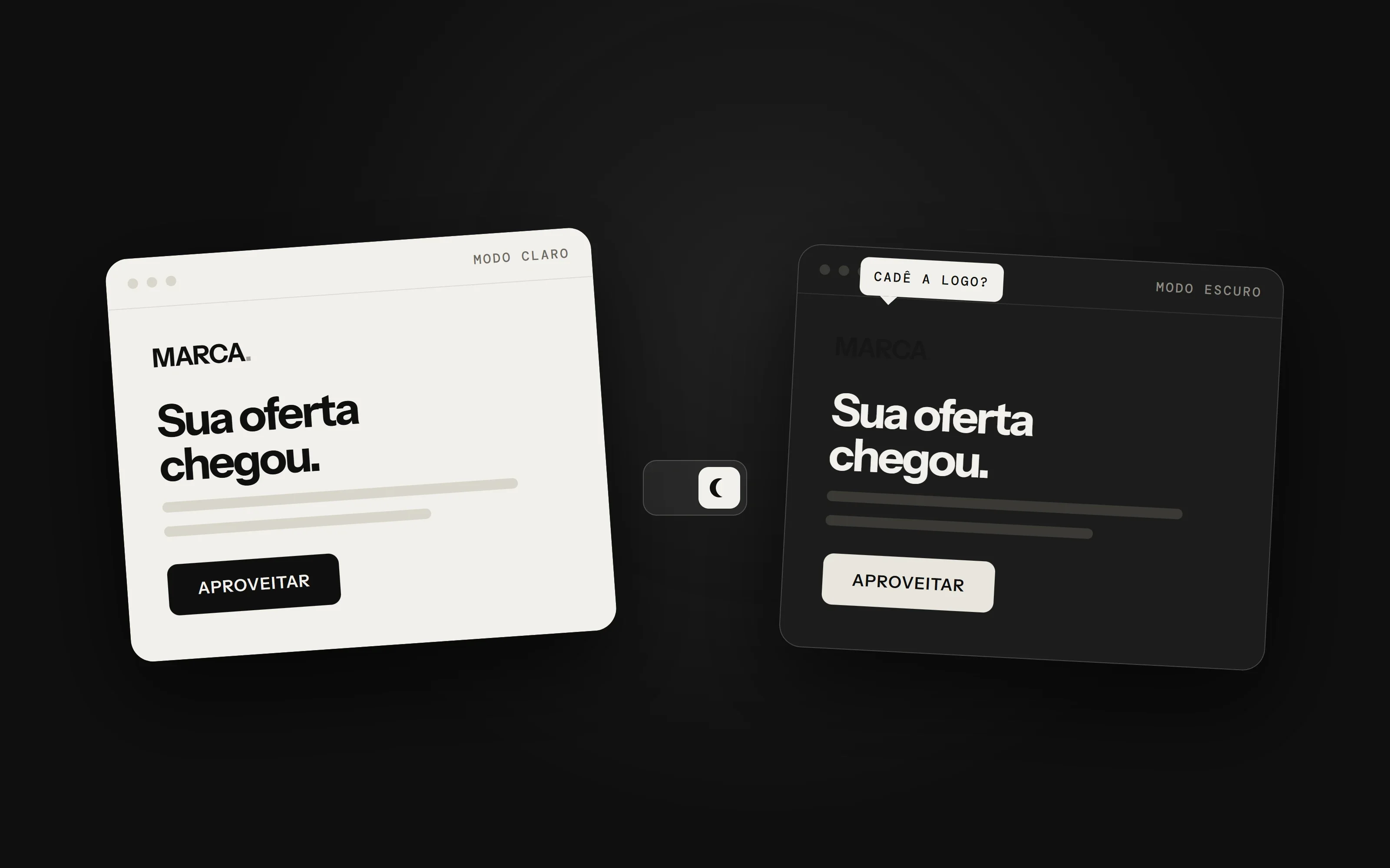 O mesmo email no modo claro e no modo escuro; na versão escura, a logo preta quase desaparece no fundo