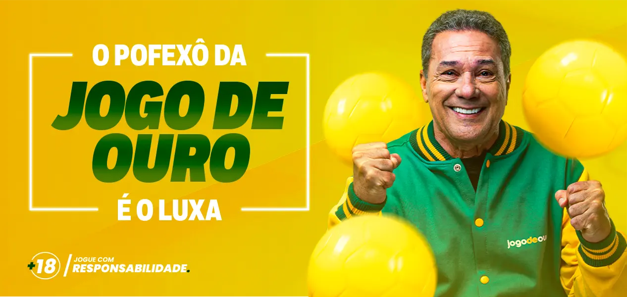 Banner 'O Pofexô da Jogo de Ouro é o Luxa' com garoto-propaganda de jaqueta verde