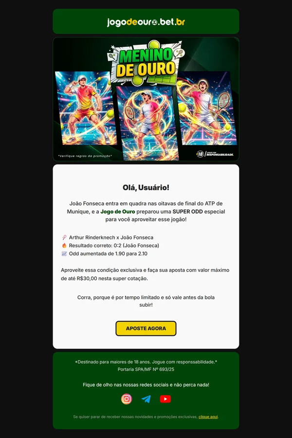 Prévia do email 'Menino de Ouro' com super odd para jogo de tênis