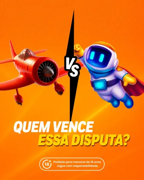 Anúncio vertical 'Quem vence essa disputa?' com o avião do Aviator contra o astronauta do Spaceman