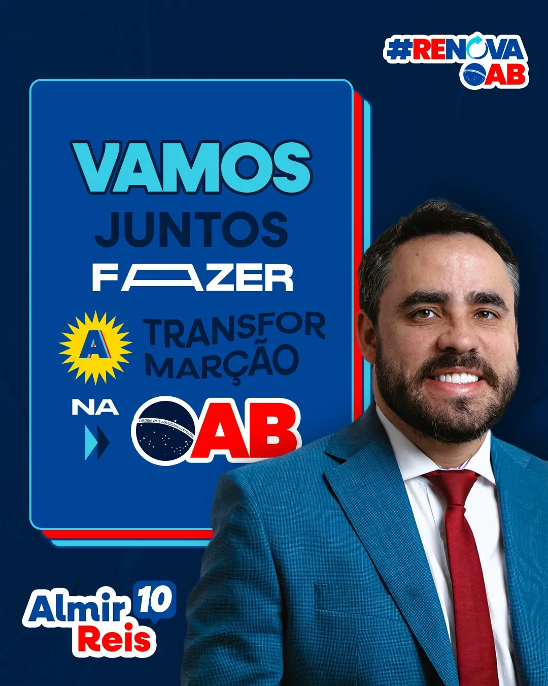 Peça institucional com candidato e mensagem principal da campanha
