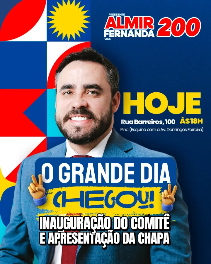 Peça O grande dia chegou, anunciando a inauguração do comitê e a apresentação da chapa